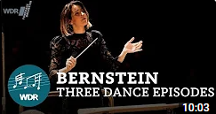 WDR Bernstein Three Dance Episodes